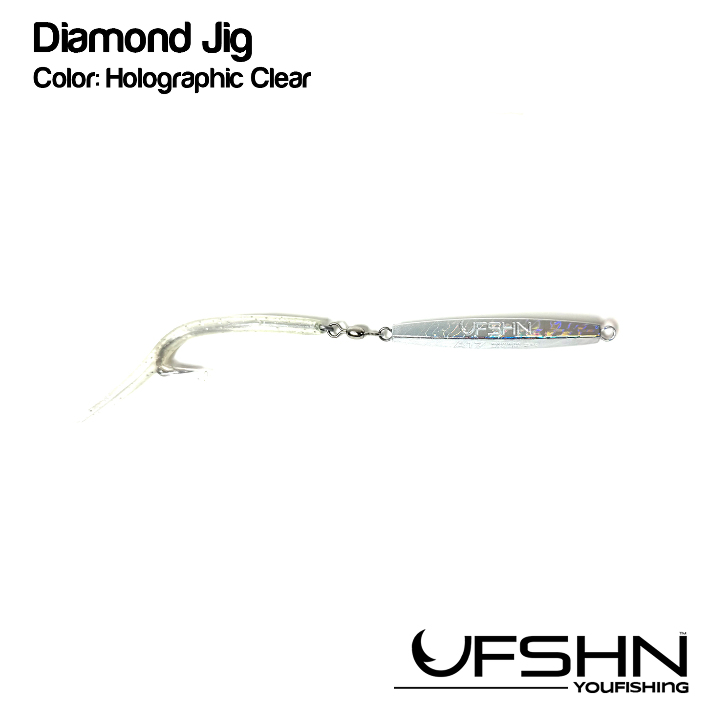 UFSHN DIAMOND JIG A37 4OZ CLEAR TUBE HOLOGRAPHIC BODY