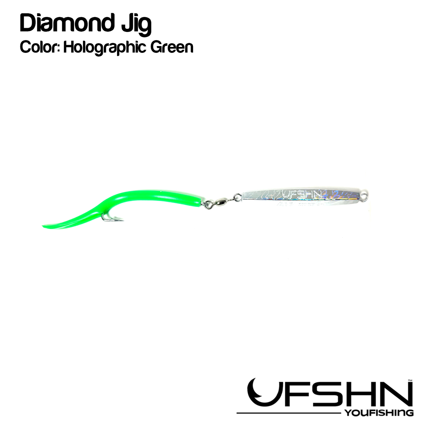UFSHN DIAMOND JIG 007 1OZ FLO GREEN TUBE HOLOGRAPHIC BODY
